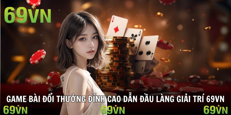 game bài đổi thưởng